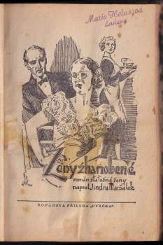 Jindra Maršálek: Ženy zhanobené - román statečné ženy