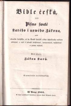KOMPLET Bible česká, čili, Písmo swaté starého i nowého Zákona:  Díl 3-4