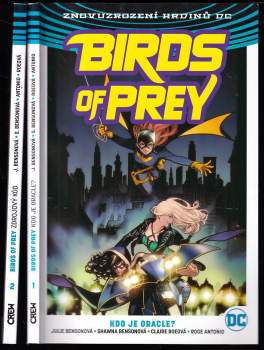 KOMPLET Birds of prey 1 - 2 Kdo je Oracle? + Zdrojový kód
