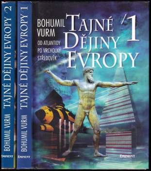 Bohumil Vurm: Tajné dějiny Evropy