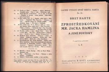 Bret Harte: KOMPLET Bret Harte 4X Po staré cestě + Po staré cestě + Zprostředkování Mr. Jacka Hamlina a jiné povídky + Básnířka z Green Springs a jiné povídky