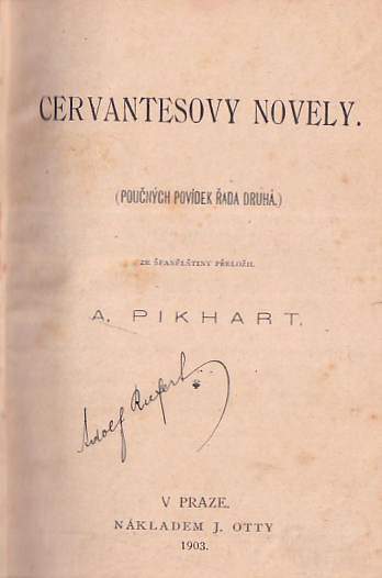 Miguel de Cervantes Saavedra: KOMPLET Cervantesovy novely + Pepita Ximenez + Lokis