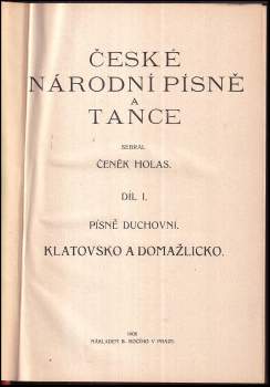 Čeněk Holas: České národní písně a tance