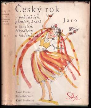 Karel Plicka: KOMPLET Český rok v pohádkách, písních, hrách a tancích, říkadlech a hádankách: Jaro + Léto + Podzim + Zima