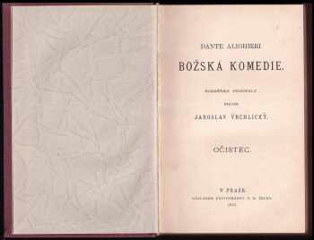Dante Alighieri: KOMPLET Dante Alighieri: Božská komedie (Peklo, Očistec, Ráj)