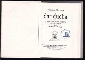 Karel Weinfurter: KOMPLET  Dar Ducha I. - IV. díl Magické síly člověka a jejich využití + Reinkarnace jako všeobecný přírodní zákon + ak si udržet duchovní sílu + Kráčejme neustále vpřed