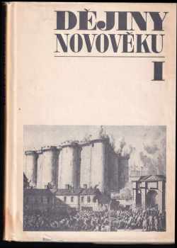 Dějiny novověku : 1. a 2. díl - Učebnice pro vysoké školy - Květa Mejdřická (1969, Státní pedagogické nakladatelství) - ID: 1138248