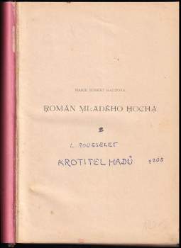 Louis Rousselet: KOMPLET Dobrodružné 2X Román mladého hocha + Krotitel hadů