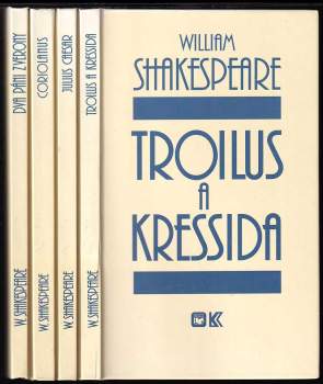 KOMPLET - Dva páni z Verony + Coriolanus + Julius Caesar + Troilus a Kressida