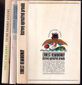 KOMPLET Ernest Hemingway 3X Zelené pahorky africké + Mít a nemít + Ostrovy uprostřed proudu