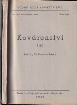 KOMPLET František Primus Kovárenství 1.+2.
