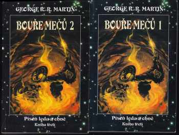 George R. R Martin: Píseň ledu a ohně, 1. - 4. díl v 8 svazcích : Hra o trůny + Střet králů + Bouře mečů + Hostina pro vrány