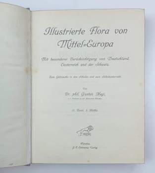 Gustav Hegi: KOMPLET Gustav Hegi 2X Illustrierte Flora von Mittel-Europa Band IV 1+2