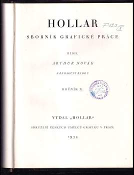 Karel Vik: KOMPLET  Hollar Sborník grafické práce roč. X + Pout na Fuži-jamu + Údolí Turce