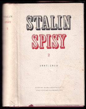 Iosif Vissarionovič Stalin: KOMPLET Spisy 2. - 8. díl + 11. + 12 + 13. díl