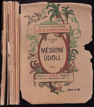KOMPLET Jack London 3X Měsíční údolí + Měsíční údolí + Měsíční údolí