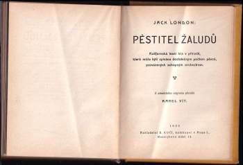 Jack London: KOMPLET Jack London 7X Bůh jeho otců + Lidský proud a jiné povídky + Hříšná žena. Znaménko + Mexikán + Povídky jižních moří + Láska k životu a jiné povídky + Pěstitel žaludů - V JEDNOM SVAZKU