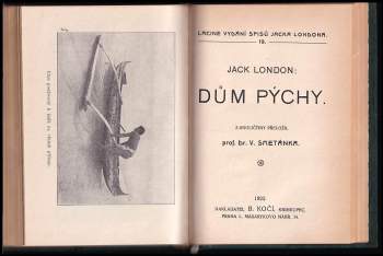 Jack London: Dům pýchy