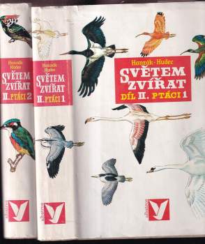 KOMPLET Jan Hanzák 2X Světem zvířat. Ptáci 1+2