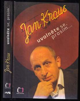 Jan Kraus: Uvolněte se, podruhé--