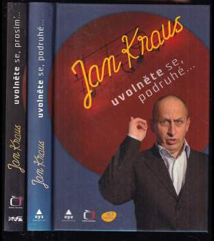 KOMPLET Jan Kraus 2X Uvolněte se, prosím-- + Uvolněte se, podruhé--