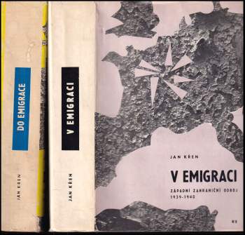 Jan Křen: V emigraci