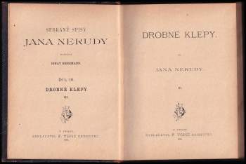 Jan Neruda: KOMPLET Jan Neruda- Drobné klepy I-III  + Arabesky + Obrazy z ciziny + Menší cesty