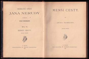 Jan Neruda: KOMPLET Jan Neruda- Drobné klepy I-III  + Arabesky + Obrazy z ciziny + Menší cesty