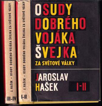 KOMPLET Jaroslav Hašek 2X Osudy dobrého vojáka Švejka za světové války + Osudy dobrého vojáka Švejka za světové války