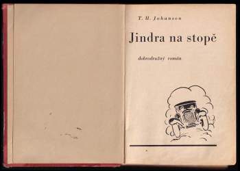Robert C Harding: KOMPLET Jindra na stopě + V zemi Arabů