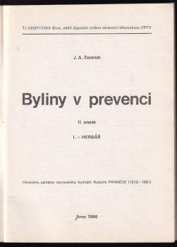 Josef Antonín Zentrich: Byliny v prevenci