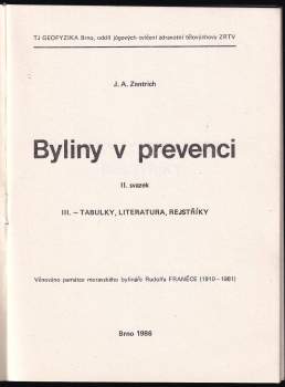 Josef Antonín Zentrich: Byliny v prevenci