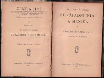Josef Štolba: KOMPLET Josef Štolba 2X Ze Západní Indie a Mexika 1+2  V JEDNOM SVAZKU