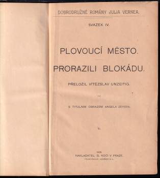 Jules Verne: KOMPLET Jules Verne 6X Plovoucí město ; Prorazili blokádu + Dvacet tisíc mil pod mořem I - II + Tajemný ostrov I - III - SVÁZANÉ V JEDNOM SVAZKU