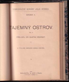 Jules Verne: KOMPLET Jules Verne 6X Plovoucí město ; Prorazili blokádu + Dvacet tisíc mil pod mořem I - II + Tajemný ostrov I - III - SVÁZANÉ V JEDNOM SVAZKU