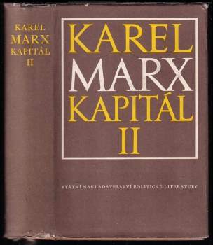 Karl Marx: KOMPLET Kapitál Díl II. + III.-1 + III.-2