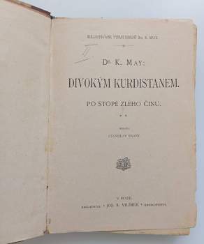 Karl May: KOMPLET Karl May 4X Pouští + Divokým Kurdistánem + Z Bagdádu do Stambulu + Šut