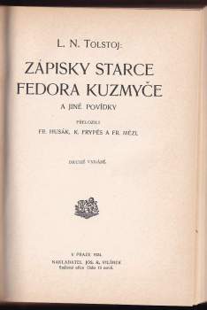 Lev Nikolajevič Tolstoj: Zápisky starce Fedora Kuzmyče a jiné povídky