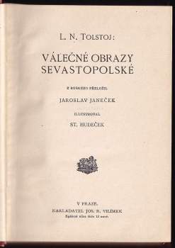Lev Nikolajevič Tolstoj: KOMPLET Lev Nikolajevič Tolstoj 2X Válečné obrazy sevastopolské + Kozáci - SVÁZANÉ DO JEDNOHO SVAZKU
