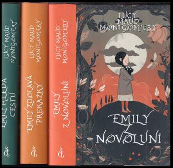 Lucy Maud Montgomery: Emily zdolává překážky