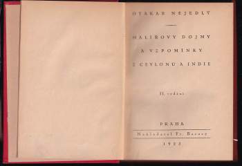 Otakar Nejedlý: KOMPLET Malířovy dojmy z francouzského bojiště + Malířovy dojmy a vzpomínky z Ceylonu a Indie