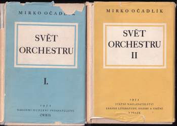Mirko Očadlík: Svět orchestru
