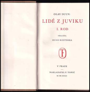 Olav Duun: KOMPLET Olav Duun 4X Lidé z Juviku 1-4 VE DVOU SVAZCÍCH