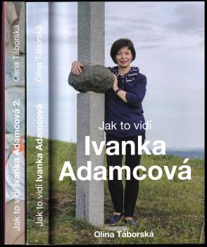 Olina Táborská: Jak to vidí Ivanka Adamcová