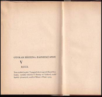 Otokar Březina: KOMPLET Otokar Březina 5X Ruce + Stavitelé chrámu + Větry od pólů + Svítání na západě + Tajemné dálky