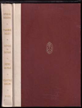 KOMPLET Otokar Březina 5X Ruce + Stavitelé chrámu + Větry od pólů + Svítání na západě + Tajemné dálky