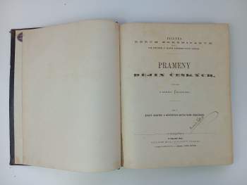 Josef Emler: KOMPLET Prameny dějin českých I. + II. díl