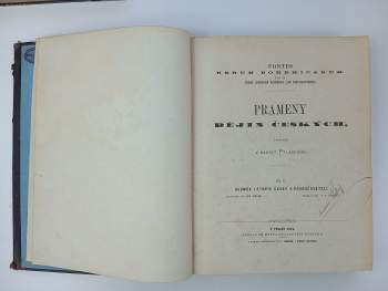 Josef Emler: KOMPLET Prameny dějin českých I. + II. díl