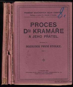 KOMPLET Proces Dra Kramáře a jeho přátel: Rozsudek první stolice sv. I. + II.