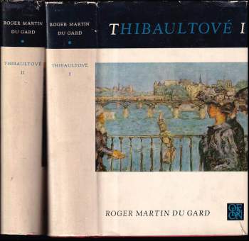 Roger Martin Du Gard: Thibaultové